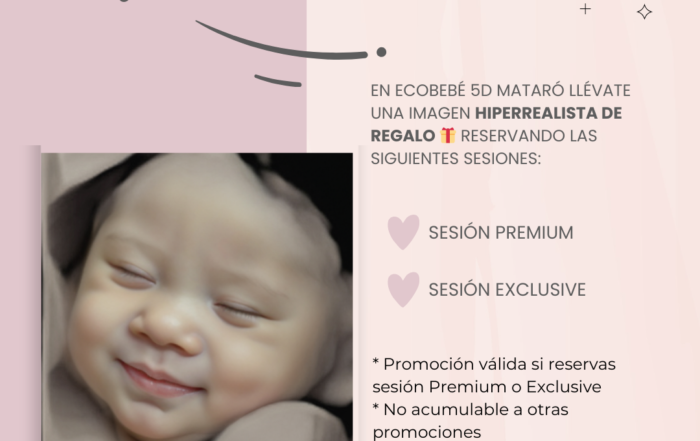 Promoción Especial Noviembre Imagen Hiperrealista EN MATARÓ - ECOGRAFÍA 5D