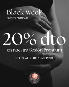 ¡Black Week! -20% dto en tu Ecografía 5D